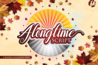 Alongtime Script: A Font That Speaks to Your Brand