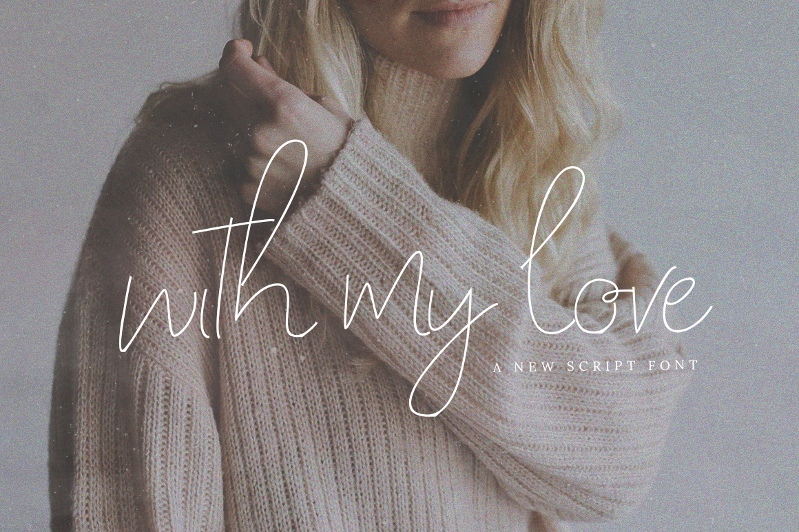 With My Love Script: A Whimsical Font for Creative Brands
